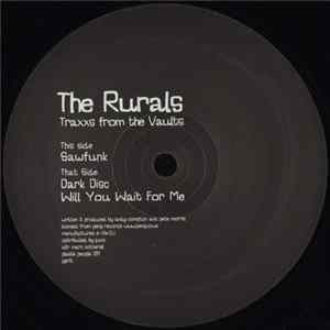 The Rurals - Traxxs From The Vaults Mp3