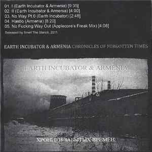 Earth Incubator & Armenia - Chronicles Of Forgotten Times Mp3