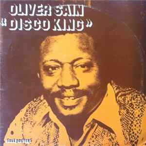 Oliver Sain - Disco King Mp3