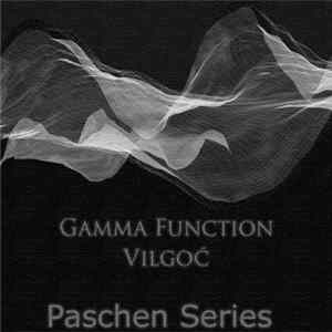 Gamma Function, Vilgoć - Paschen Series Mp3