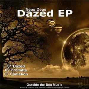 Neos Deos - Dazed EP Mp3