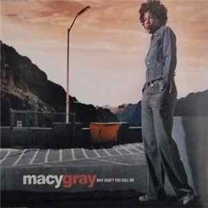 Macy Gray - Why Didn't You Call Me Mp3