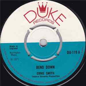 Ernie Smith - Bend Down / Heaven Help Us All Mp3