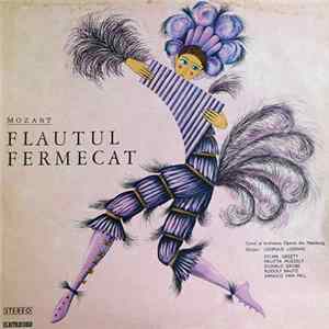 Mozart - Flautul Fermecat (- Selecțiuni -) Mp3