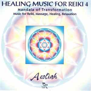 Aeoliah - Healing Music For Reiki 4 Mp3