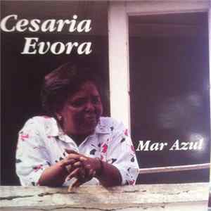 Cesaria Evora - Mar Azul Mp3