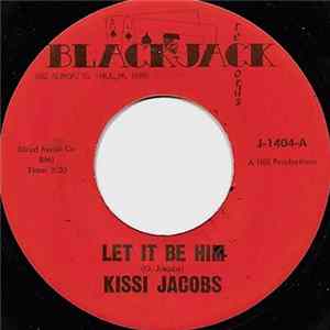 Kissi Jacobs / Soul Senders - Let It Be Him / ( instr. ) Mp3