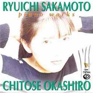 Chitose Okashiro - Ryuichi Sakamoto Piano Works Mp3