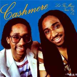 Cashmere - Let The Music Turn You On Mp3