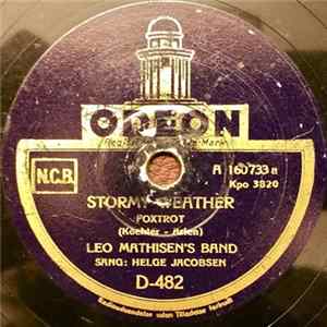 Leo Mathisens Band - Stormy Weather / Pardon Me Pretty Baby Mp3