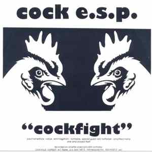 Cock E.S.P. / Dogliveroil - Cockfight / August In Azusa Mp3