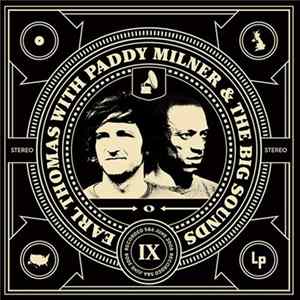 Earl Thomas with Paddy Milner & The Big Sound - Earl Thomas With Paddy Milner & The Big Sound Mp3