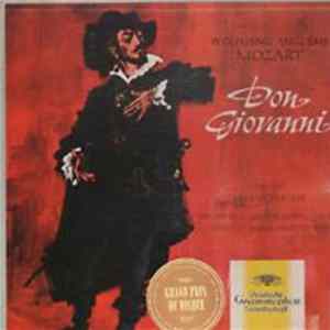 Wolfgang Amadeus Mozart / Dirigent: Ferenc Fricsay, Fischer-Dieskau, Kohn, Kreppel, Jurinac, Haefliger, Stader, Sardi, SeeFried - Don Giovanni Mp3