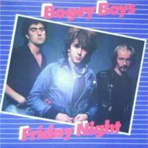 The Bogey Boys - Friday Night Mp3