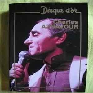 Charles Aznavour - Disque D'or Mp3