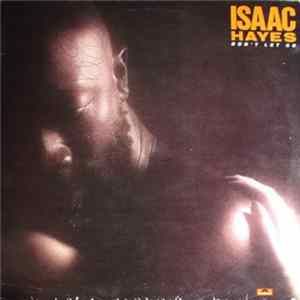 Isaac Hayes - Don't Let Go Mp3
