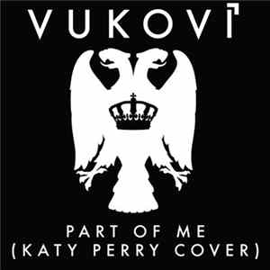 Vukovi - Part of Me Mp3