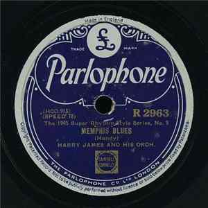 Harry James And His Orch. / Harry James With Rhythm Accompaniment - Memphis Blues / Sleepy Time Gal Mp3