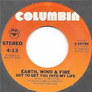 Earth, Wind & Fire - Got To Get You Into My Life Mp3