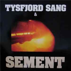 Tysfjord Sang & Sement - Med Tekster Og Musikk Av Frank A. Jenssen Mp3