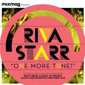 Riva Starr - One More Tune! Mp3