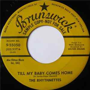 The Rhythmettes - Till My Baby Comes Home Mp3