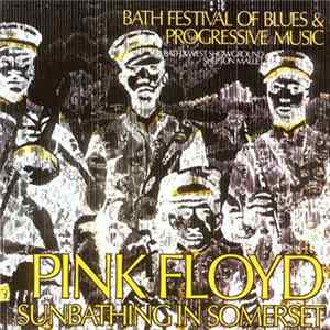 Pink Floyd - Sunbathing In Somerset Mp3
