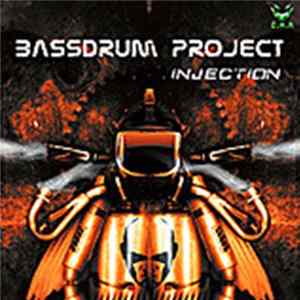 Bassdrum Project - Injection Mp3