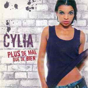 Cylia - Plus De Mal Que De Bien Mp3