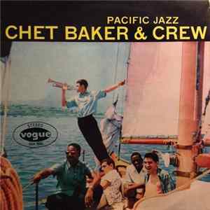 Chet Baker & Crew - Chet Baker And His Crew Mp3