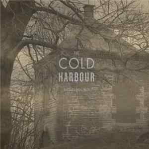 The Cold Harbour - Homebound Mp3
