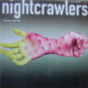 Nightcrawlers Featuring John Reid - Let's Push It Mp3
