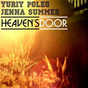 Yuriy Poleg Ft. Jenna Summer - Heaven's Door Mp3