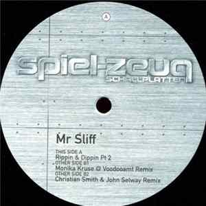 Mr Sliff - Rippin' And Dippin' Part 2 Mp3