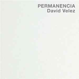David Velez - Permanencia Mp3