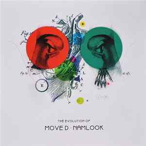 Move D • Namlook - The Evolution Of Move D • Namlook Mp3