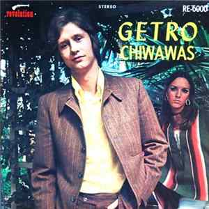 Getro - Chiwawas Mp3