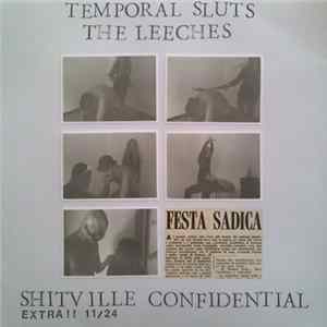 Temporal Sluts, The Leeches - Shitville Confidential Mp3