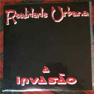 Realidade Urbana - A Invasão Mp3