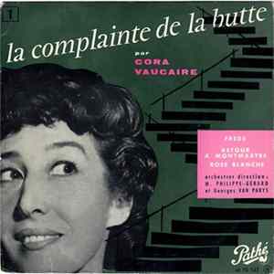 Cora Vaucaire - La Complainte De La Butte Mp3