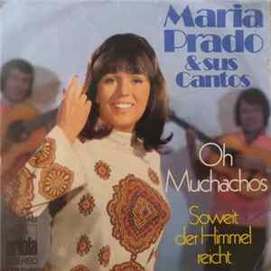 Maria Prado & sus Cantos - Oh Muchachos Mp3
