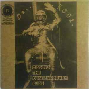 Dredd Foole - Kissing The Contemporary Bliss Mp3