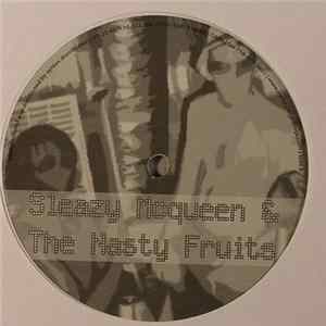 Sleazy Mcqueen & The Nasty Fruits - Let's Try To Love Mp3