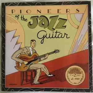Various - Pioneers Of The Jazz Guitar Mp3