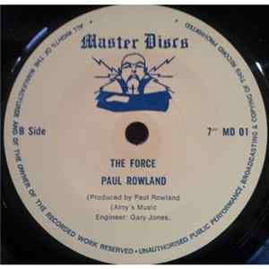Paul Rowland - Paradise / The Force Mp3