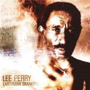 Lee Perry - Earthman Skanking Mp3