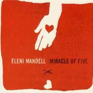 Eleni Mandell - Miracle Of Five Mp3