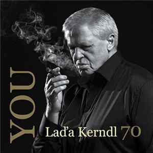 Laďa Kerndl - 70 You Mp3