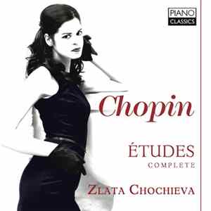 Chopin - Zlata Chochieva - Études Mp3