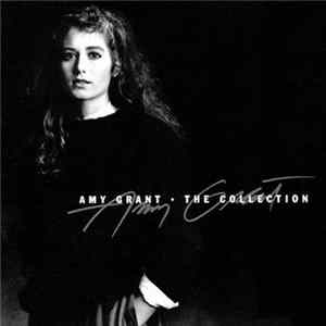 Amy Grant - The Collection Mp3